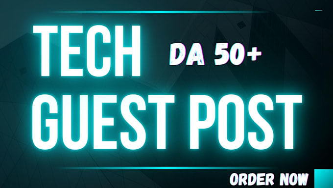 Bestseller - do tech guest post on high da website