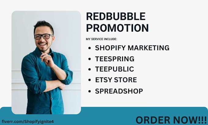 Bestseller - do redbubble, etsy link, teespring, teepublic promotion and shopify marketing