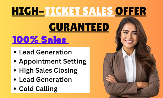 Gig Preview - Be high ticket sales close sales rep sales representative telemarketing close