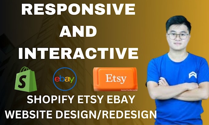 Gig Preview - Design and redesign responsive shopify etsy ebay ecommerce website store