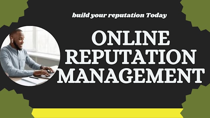 Gig Preview - Do online reputation management, ORM revers seo