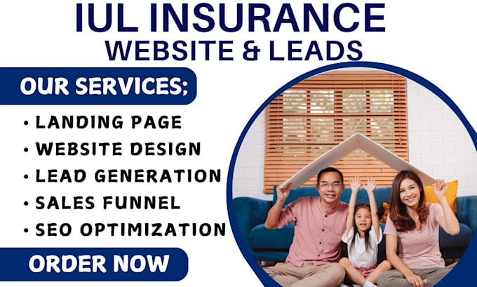 Gig Preview - Design iul insurance website, iul insurance landing page, iul insurance leads