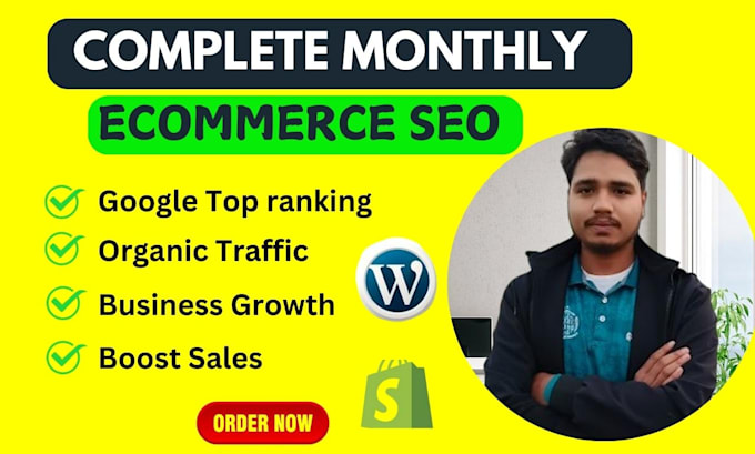 Gig Preview - Do complete advance monthly ecommerce SEO  services for sales