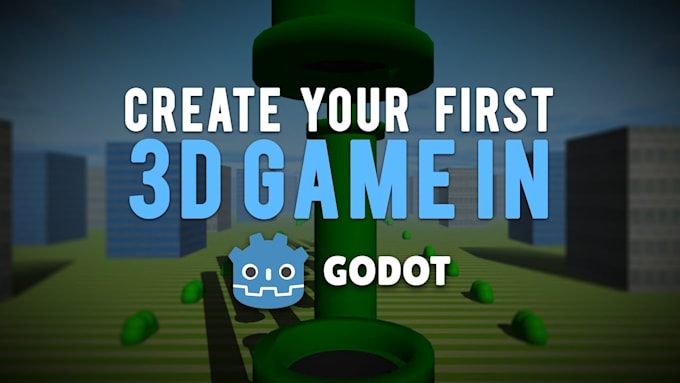 Gig Preview - Create 2d 3d godot game,multiplayer,combat system,rpg,fps,mmorpg,godot map,code