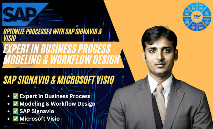 Gig Preview - Streamline your business processes with sap signavio and visio expertise