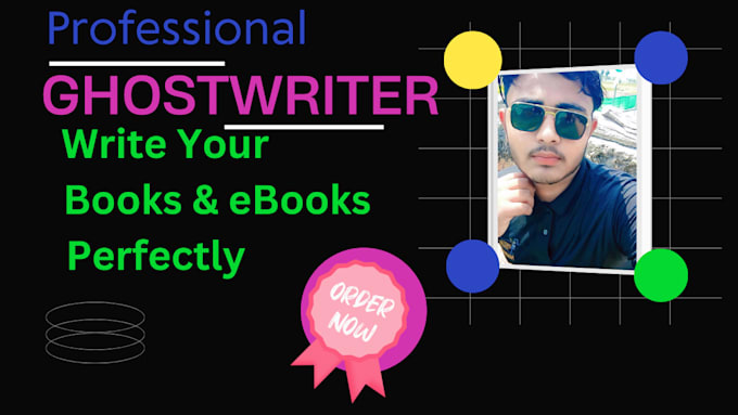 Bestseller - be your ghostwriter to write your books and ebooks