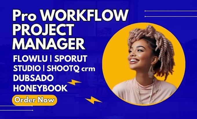 Gig Preview - Automate fix workflow flowlu sprout studio iris tave honeybook dubsado shootq