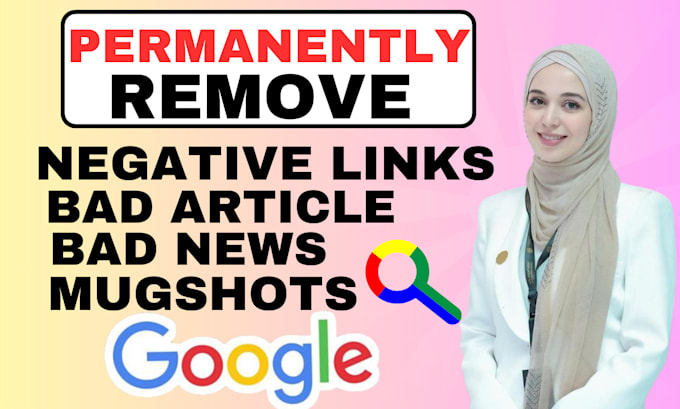 Bestseller - permanently remove mugshots bad articles cases news delete negative links google