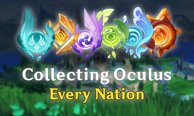 Gig Preview - Explore and collect oculus for you in genshin impact