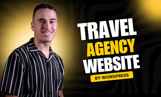 Gig Preview - Design a travel agency wordpress website with booking