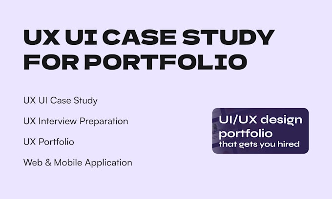 Bestseller - design and write your UX UI case study for portfolio