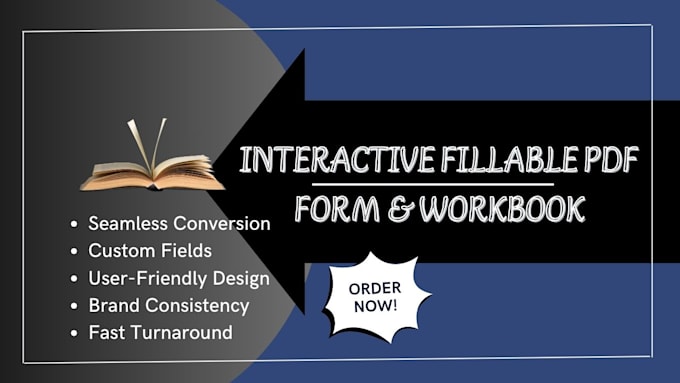 Gig Preview - Create interactive fillable PDF form and workbook