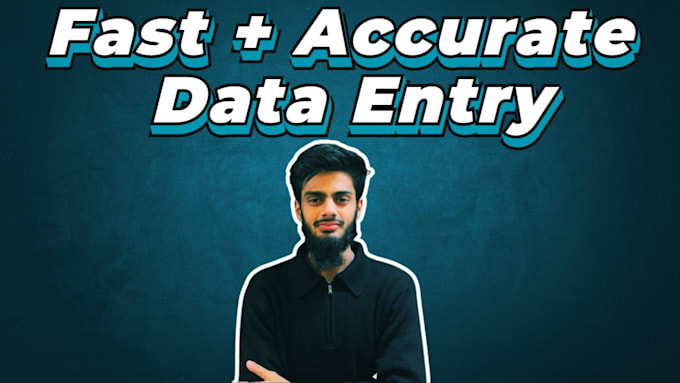 Gig Preview - Do fast and accurate data entry