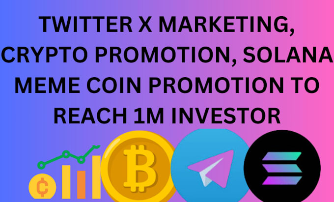 Gig Preview - Promote your solana token crypto twitter x marketing to sellout your memecoin