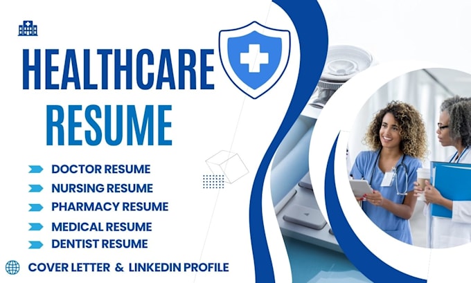 Gig Preview - Write healthcare resume, cover letter, linkedin for medical and nursing roles