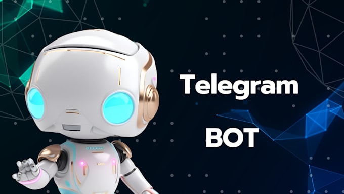 Gig Preview - Make telegram bot and telegram ads