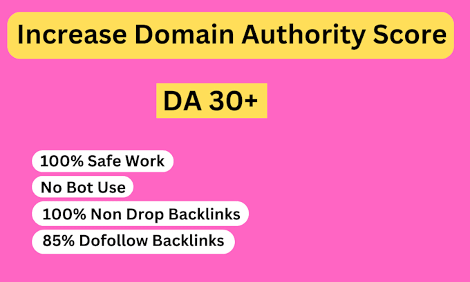 Gig Preview - Increase domain rating DR 30 using high authority SEO backlinks