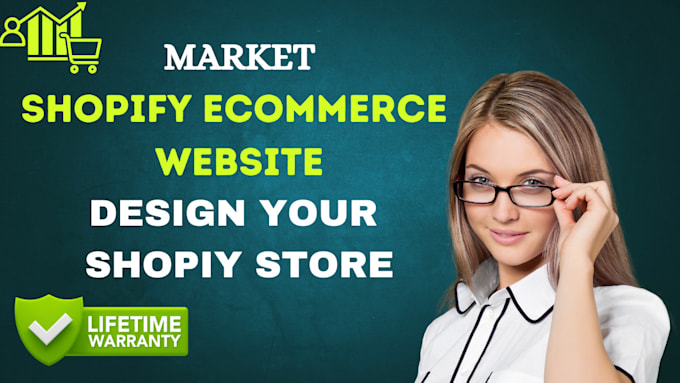 Gig Preview - Build shopify website, market your store, and your shopify dropshipping business