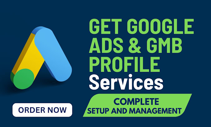 Gig Preview - Create google ads and gmb profile