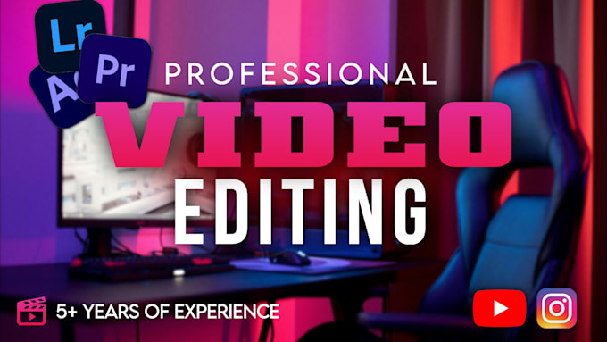 Gig Preview - Do professional video editing