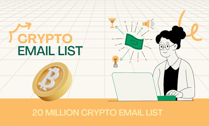 Gig Preview - Provide 50 million crypto investors email list database