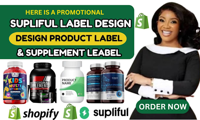 Gig Preview - Do droshipping shopify store supliful supplement products label design supliful