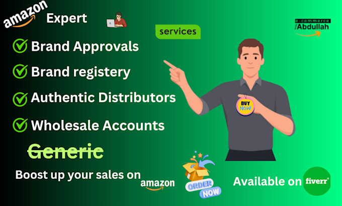 Gig Preview - Do amazon brand approvals brand registery authentic distributors