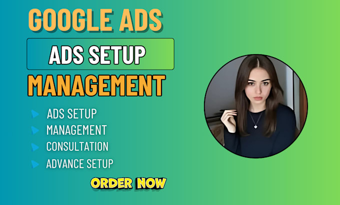 Gig Preview - Setup or manage your google ads adwords ppc campaigns