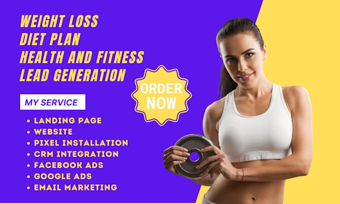 Gig Preview - Generate weight loss leads diet plan health and fitness leads healthcare website