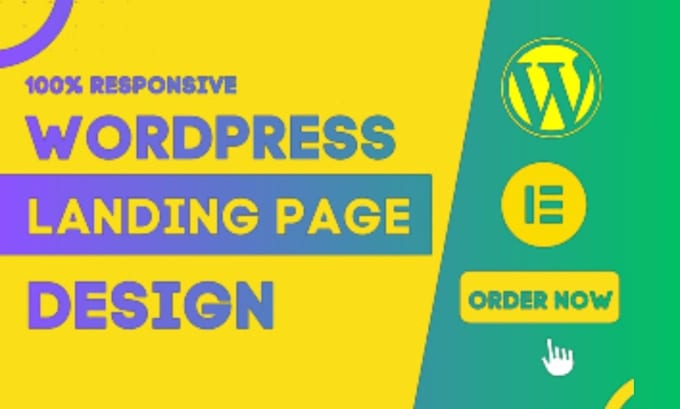 Gig Preview - Design or redesign responsive wordpress website landing page using elementor