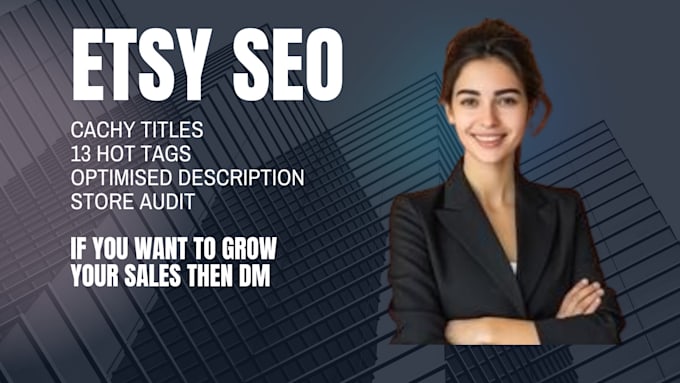 Gig Preview - Optimize etsy seo listing to rank and boost etsy sale, etsy shop setup