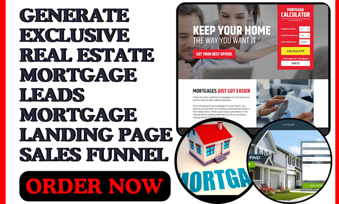 Gig Preview - Generate exclusive real estate mortgage leads mortgage landing page sales funnel