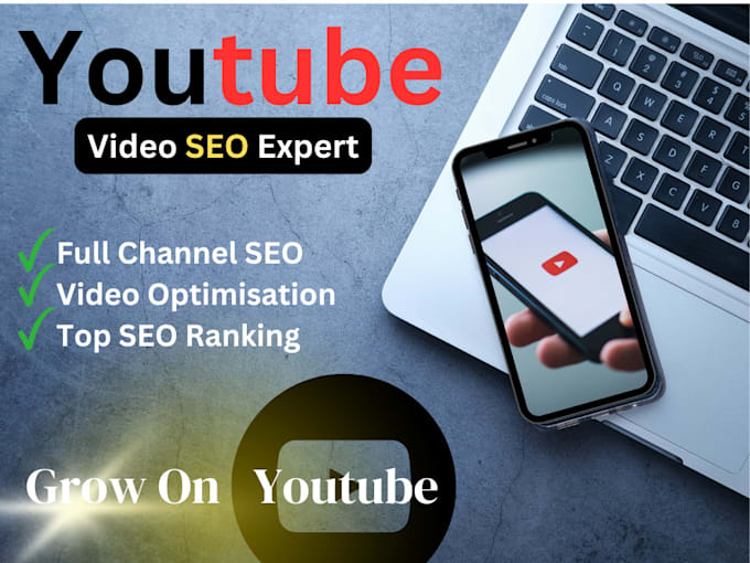 Gig Preview - Be your video SEO expert of youtube channel