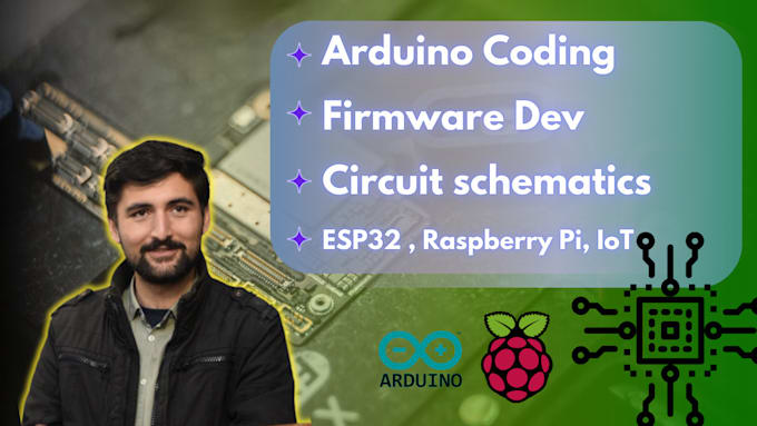 Gig Preview - Do arduino, raspberry pi, esp32, stm32 firmware development