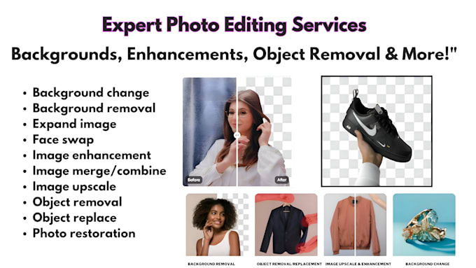 Gig Preview - Professional photo editing background removal enhancements and more