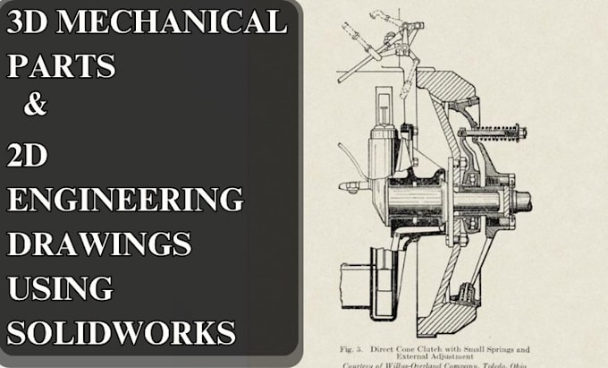 Gig Preview - Make 3d mechanical parts and 2d engineering drawings using solidworks