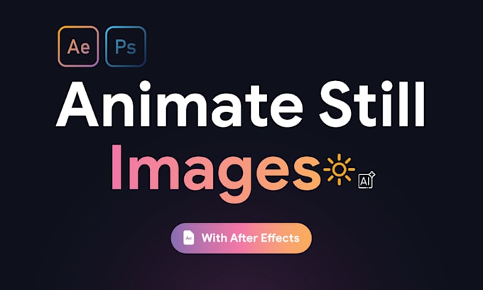 Gig Preview - Animate your still images portraits landscapes