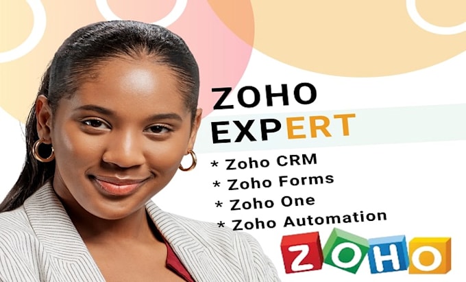 Gig Preview - Zoho crm zoho one zoho form zoho crm setup zoho zoho campaign setup zoho