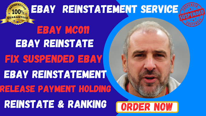 Gig Preview - Ebay reinstatement ebay suspensions ebay restrictions mc011 mc113 bbe inr inad