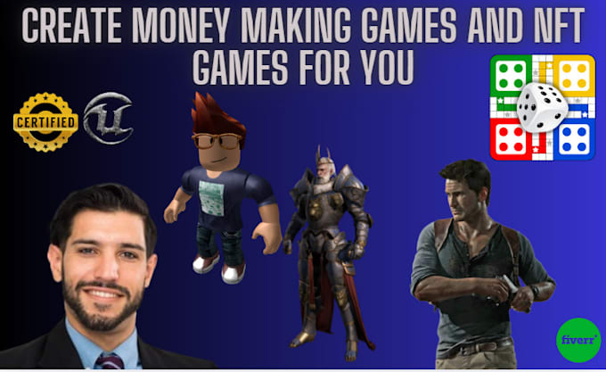 Gig Preview - Develop money making games and nft games for you