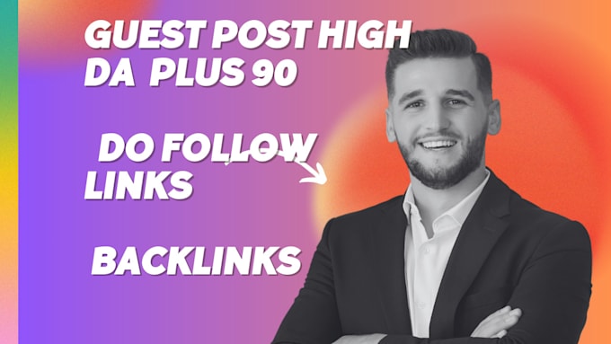 Gig Preview - Do write article or publish high da guestpost with backlinks