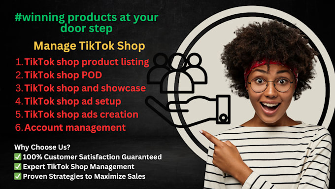 Gig Preview - Setup tiktok shop affiliate product listing optimizing tiktok ads