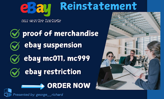 Gig Preview - Reinstate your ebay parmanently suspension, ebay mc011, proof of marchandice