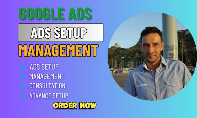 Gig Preview - Set up and manage profitable google ads and PPC campaigns