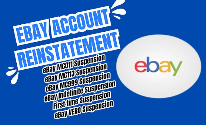 Gig Preview - Reinstate your suspended ebay account, cm011, cm113, mc172 and account issues