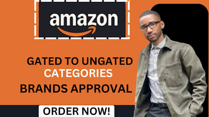 Gig Preview - Do amazon gated to ungated categories,  amazon brand approval, access ungated