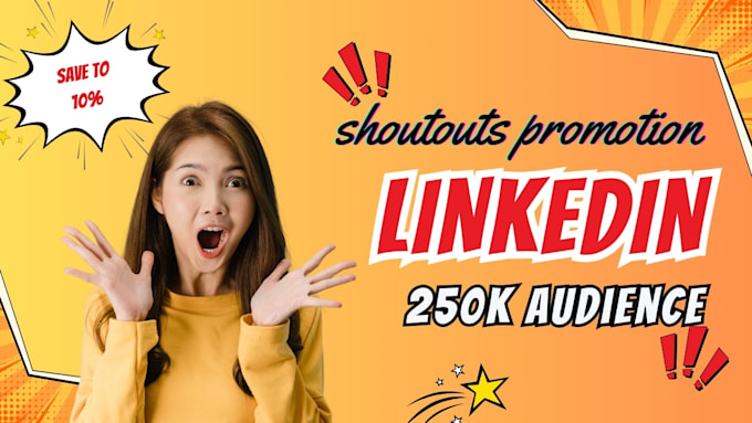 Gig Preview - Do linkedin marketing 250k audience, shoutouts promotion