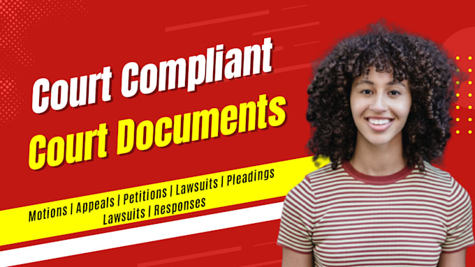 Gig Preview - Be your lawyer for all court documents, pleadings, appeals, motions, petitions