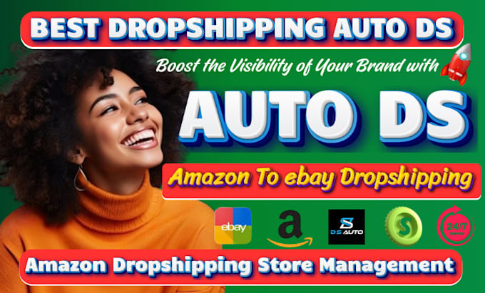 Gig Preview - Setup auto ds to amazon dropshipping store management amazon to ebay dropshpping