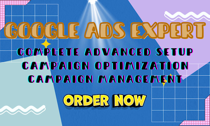 Gig Preview - Setup and manage your google ads adwords PPC campaigns